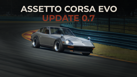 Assetto Corsa Evo 0.7 release